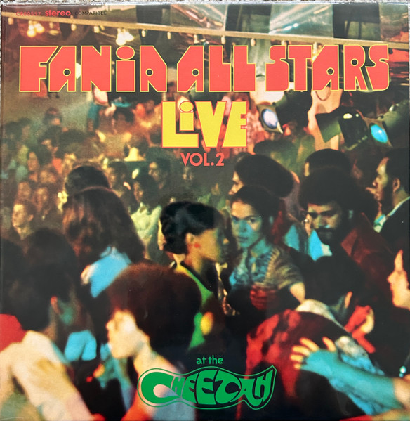 Fania All Stars – Live At The Cheetah (Vol. 2)