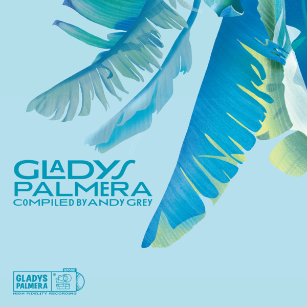Various – Gladys Palmera Compiled By Andy Grey – Cover – Audio Elite Colombia