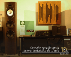 Consejos sencillos para mejorar la acústica de tu sala – Boletín 1 Mayo 2025 🔊