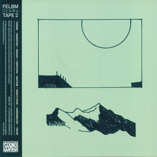 Felbm – Tape 2