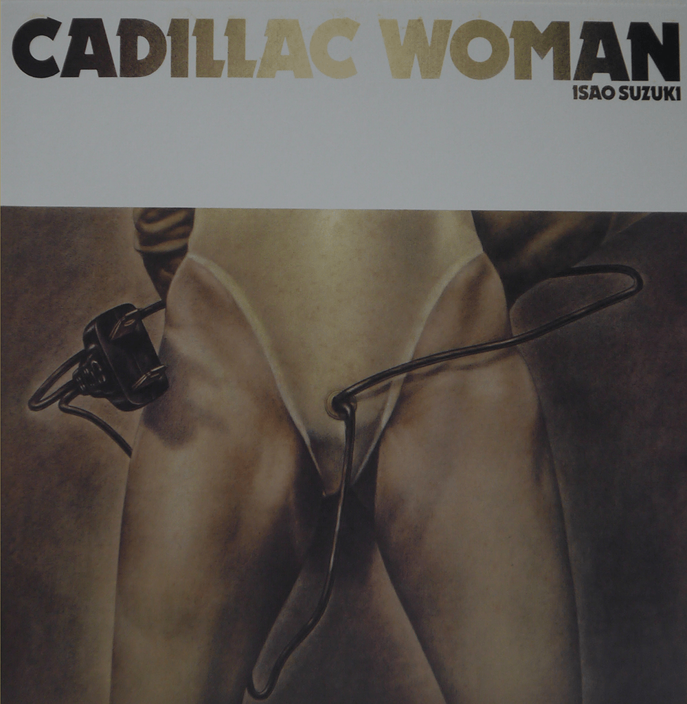 Isao Suzuki – Cadillac Women – No OBI Cover – Audio Elite Colombia