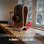 Cómo elegir los audífonos Grado adecuados para tu estilo de escucha.