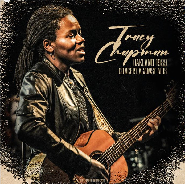 Tracy Chapman – Oakland 1989 – Concert Against Aids – Cover – Audio Elite Colombia